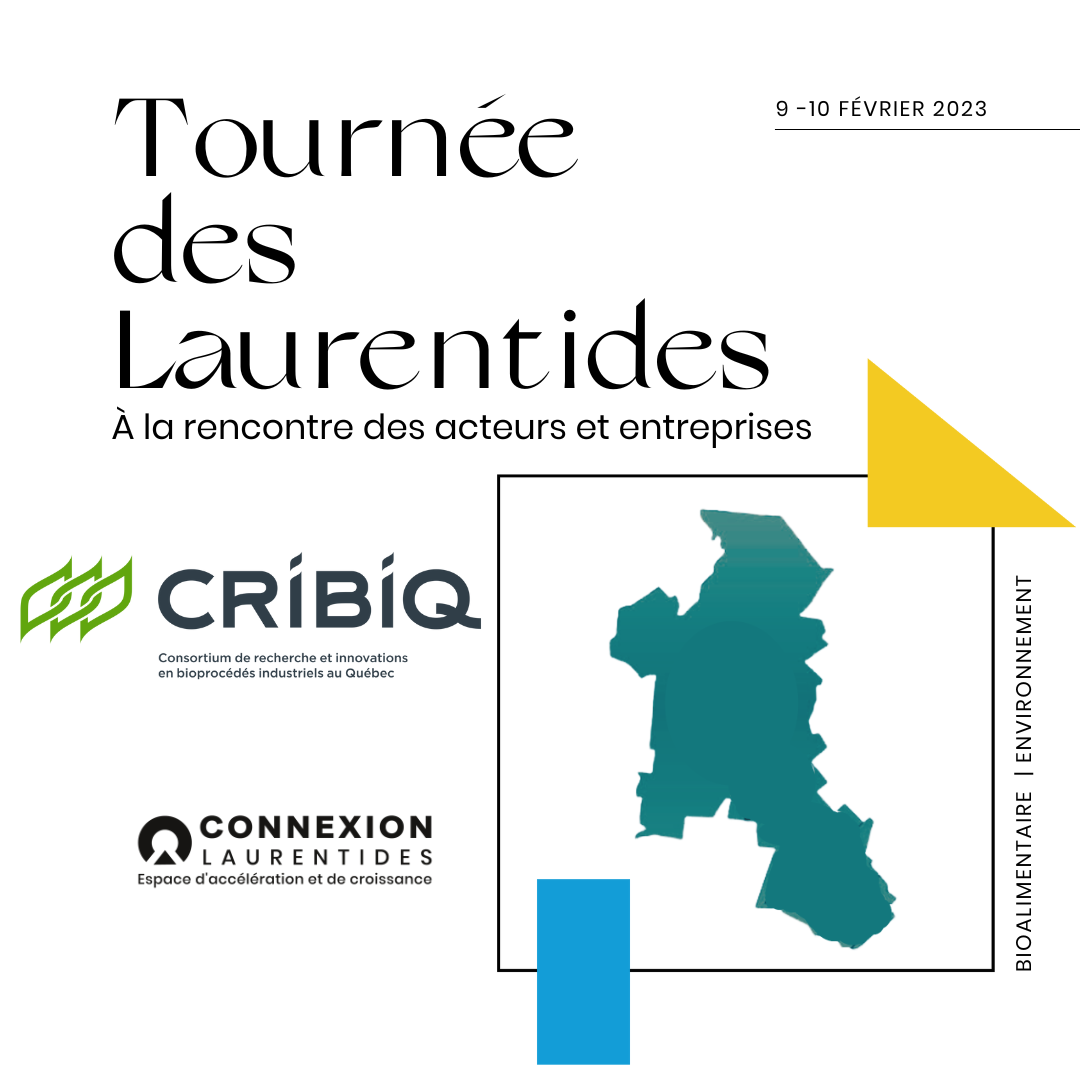 Événement Tournée des Laurentides organisé conjointement par Connexion Laurentides et le CRIBIQ, 9 et 10 février 2023.